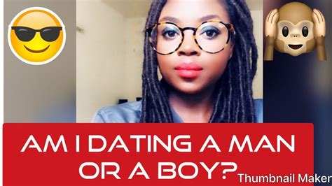 am i dating a man or a boy quiz